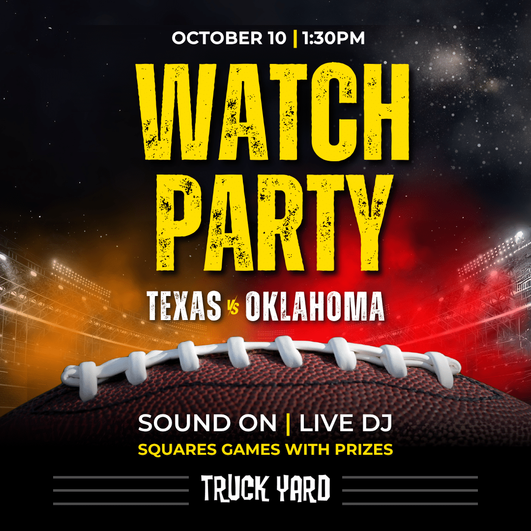 WATCH PARTY TEXAS VS OKLAHOMA